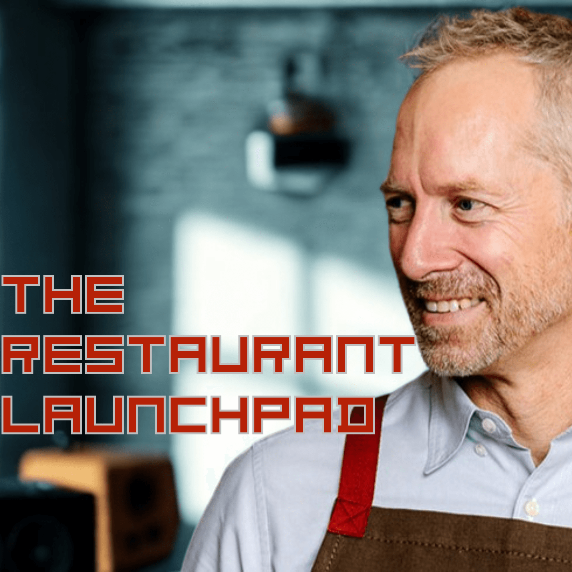 The Restaurant Launchpad